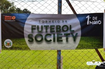 Foto - CAMPEONATO DE FUTEBOL SOCIETY “1º DE MAIO”