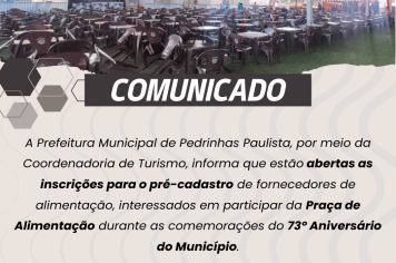 PRÉ-CADASTRO PARA ESTANDES DE ALIMENTAÇÃO NO ANIVERSÁRIO DE PEDRINHAS PAULISTA 2025.